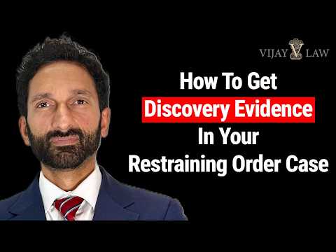 How To Get Discovery Evidence In Your Restraining Order Case